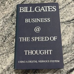 NEW Bill Gates: Business @ The Speed of Thought Book